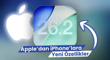 iOS 26.2 Güncellemesi Yayınlandı: Apple’dan iPhone’lara Yeni Özellikler